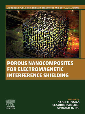 cover image of Porous Nanocomposites for Electromagnetic Interference Shielding